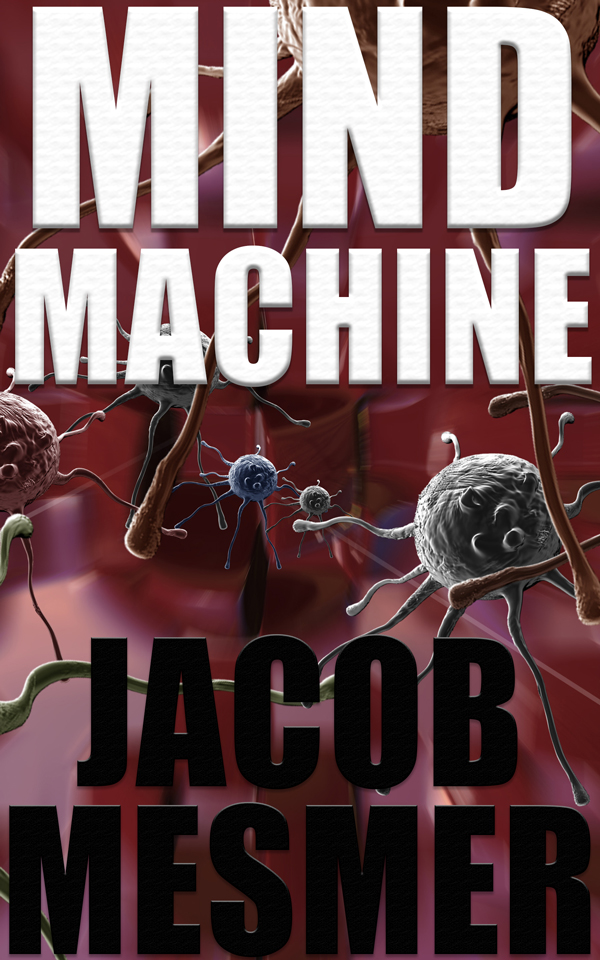 Mind Machine - by Jacob Mesmer
